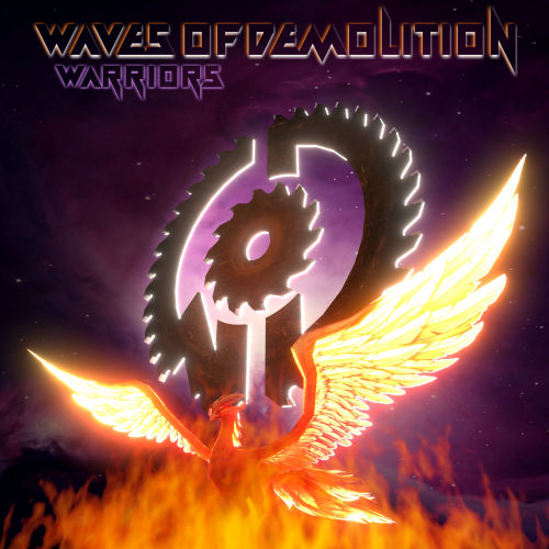 Waves of Demolition - Warriors